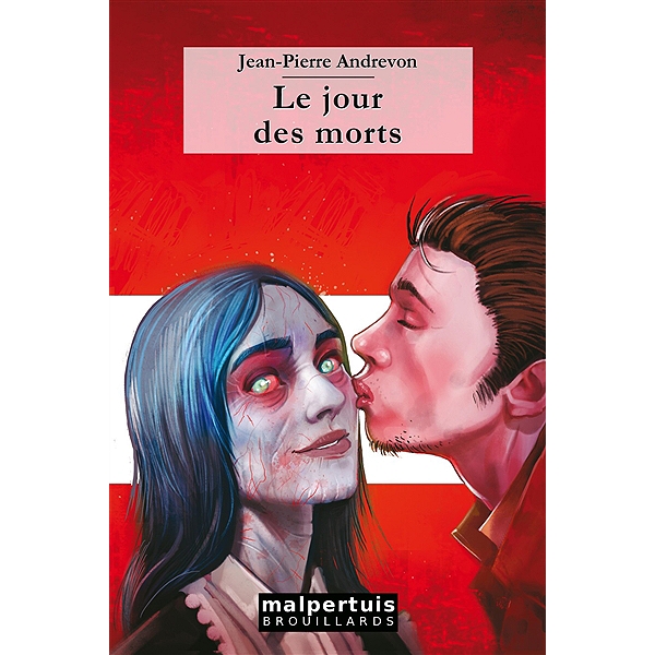 Jean Pierre Andrevon - Le jour des morts